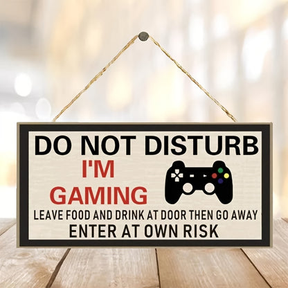 1pc "DO NOT DISTURB I'M GAMING "Bedroom Board Home Decor Wooden Sign Hanging Door Gifts Christmas Birthday Gift For Son Brother Husband