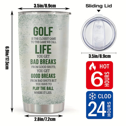 1pc 20oz Stainless Steel Tumbler, Golf Life Print Double Wall Vacuum Insulated Travel Mug, Gifts For Parents, Relatives And Friends, Birthday Gifts, Valentine's Day Gifts, Father's Day Gifts
