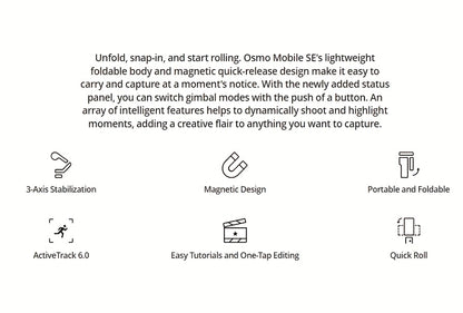 DJI Osmo Mobile SE OM Handheld Gimbal Stabilizer, a portable, foldable, intelligent follow - shooting and anti - shake mobile phone selfie gadget that is compatible with various devices